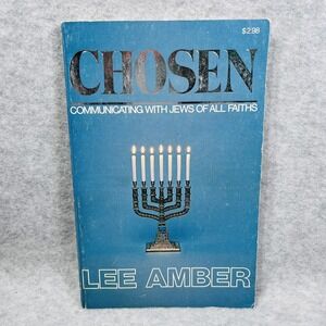 Chosen Communicating with Jews of All Faiths Lee Amber Book 1977 Vision‎ House